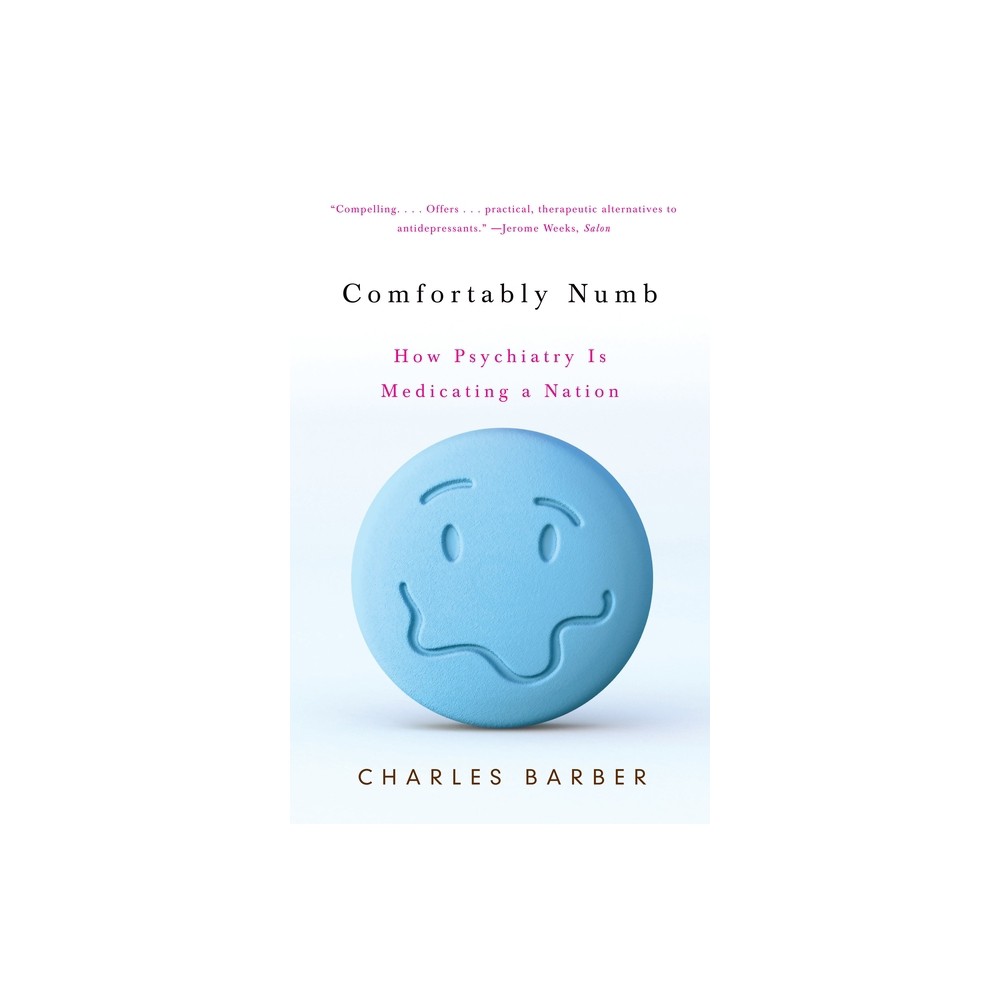 Comfortably Numb - by Charles Barber (Paperback)