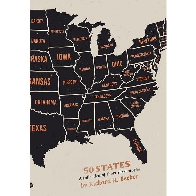 50 States - by Richard R Becker