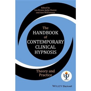 The Handbook of Contemporary Clinical Hypnosis - by  Les Brann & Jacky Owens & Ann Williamson (Paperback) - 1 of 1