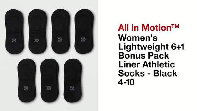 Women's Lightweight 6+1 Bonus Pack Liner Athletic Socks - All In Motion™ 4-10, 2 of 5, play video