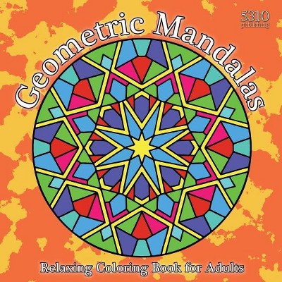 Geometric Mandalas - Large Print (Paperback)