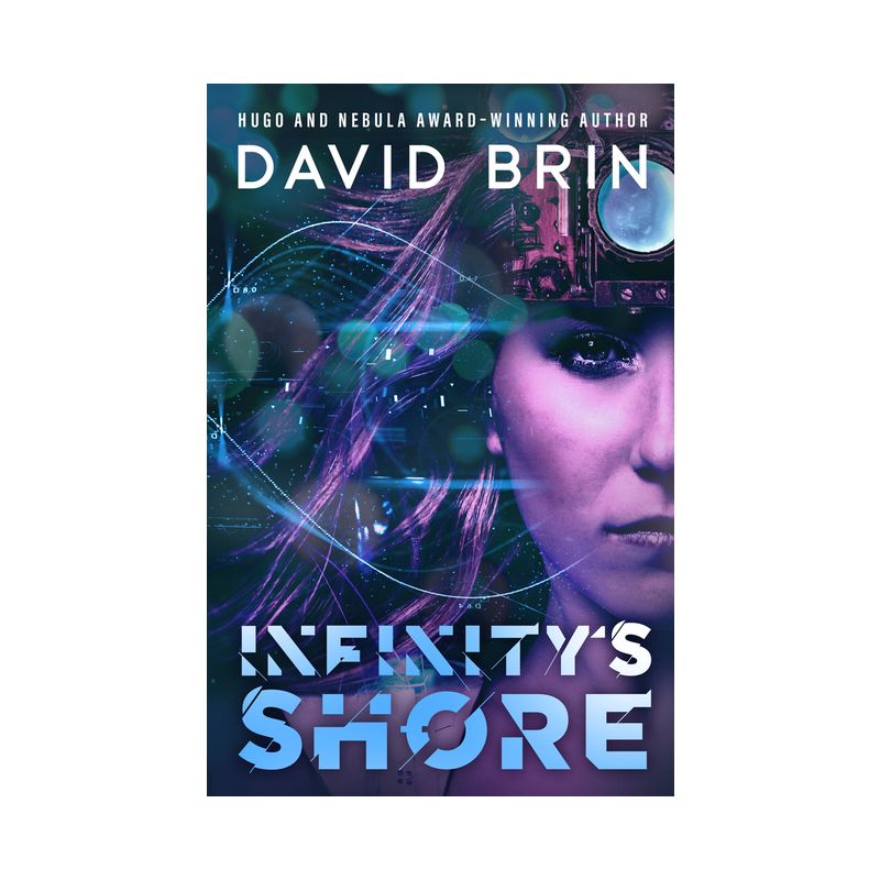 Infinity's Shore - (The Uplift Saga) by  David Brin (Paperback), 1 of 2