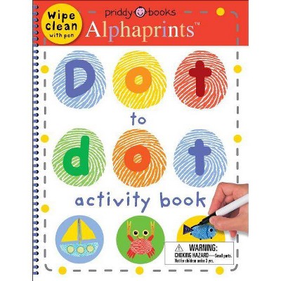 Alphaprints Dot to Dot -  by Ellie Boultwood & Alice-may Bermingham & Kylie Hamley (Paperback)