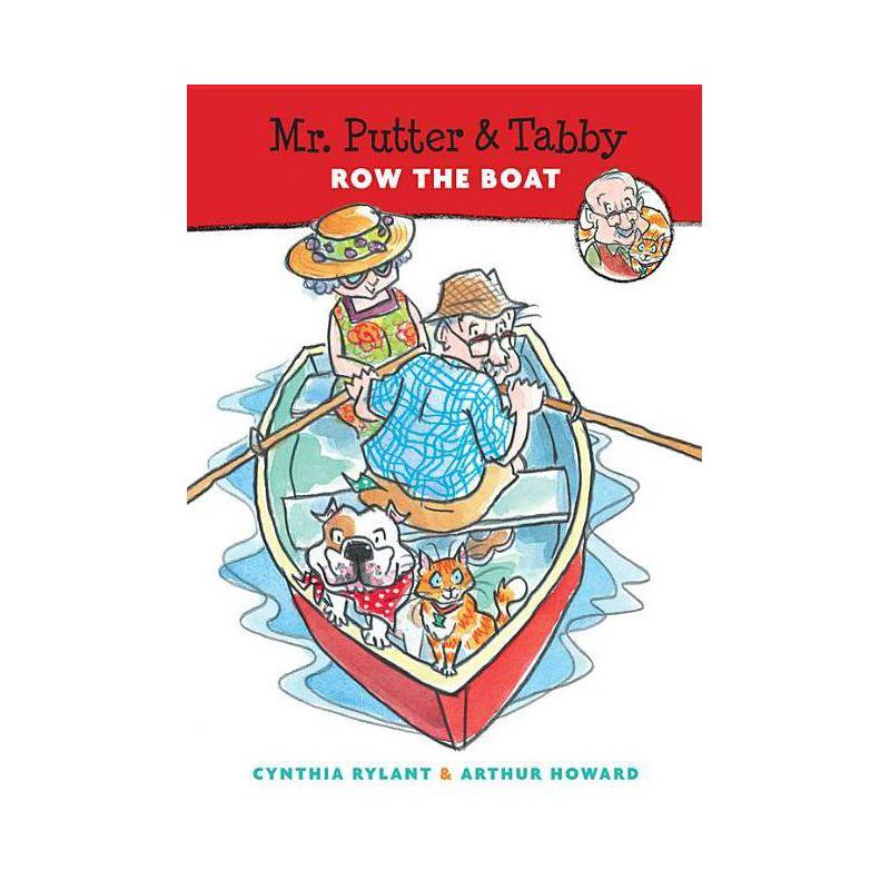 Mr. Putter & Tabby Row the Boat - by  Cynthia Rylant (Paperback), 1 of 2