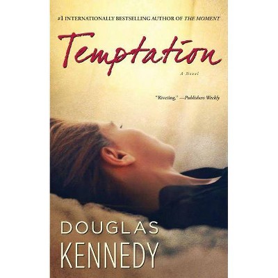 Temptation - by  Douglas Kennedy (Paperback)