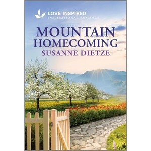 Mountain Homecoming - (Home to Foxtail) by  Susanne Dietze (Paperback) - 1 of 1
