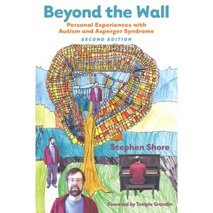 Beyond the Wall - by  Stephen M Shore (Paperback) - 1 of 1
