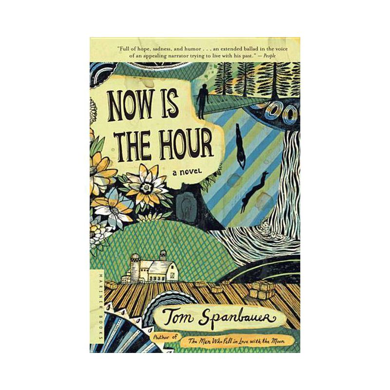 Now Is the Hour - by  Tom Spanbauer (Paperback), 1 of 2