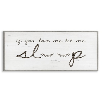 Stupell Industries Let Me Sleep Phrase with Eyelashes, 30" x 13"