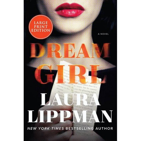 Dream Girl Large Print By Laura Lippman Paperback Target