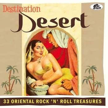 Destination Desert: 33 Oriental & Various - Destination Desert: 33 Oriental Rock 'n' Roll Treasures (Various Artists) (CD)
