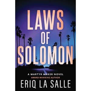 Laws of Solomon - (Martyr Maker) by Eriq La Salle - 1 of 1