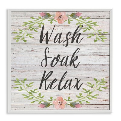 Stupell Industries Floral Wash Soak Relax, 17" x 17"