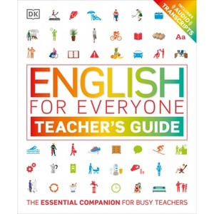 English for Everyone Teacher's Guide - (DK English for Everyone) by  DK (Hardcover) - 1 of 1