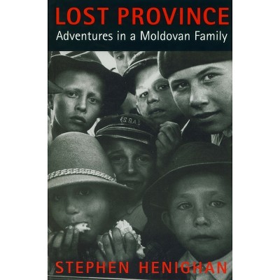 Lost Province - by  Stephen Henighan (Paperback)