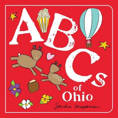 ABCs of Ohio - (ABCs Regional) by  Sandra Magsamen (Board Book)