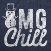 Womens OMG Chill T Shirt Funny Winter Weather Snowman Graphic Novelty Tee - Crazy Dog Women's T Shirt - 2 of 4