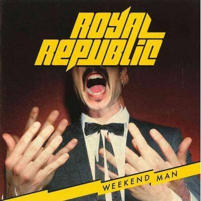 Royal Republic - Weekend Man (CD)