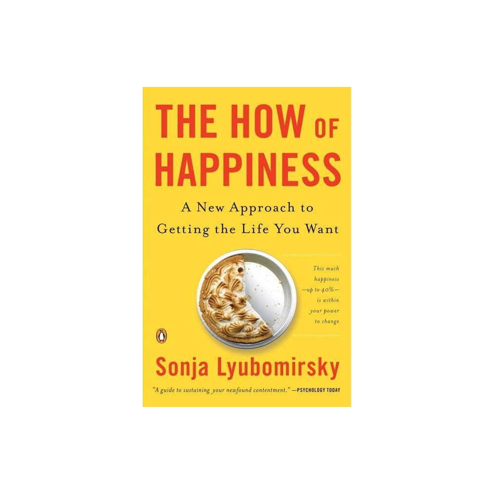 The How of Happiness - by Sonja Lyubomirsky (Paperback) About the Book Always emphasizing how much an individual's happiness is within his or her control, Lyubomirsky addresses the scientific how of her happiness research, and provides a powerful contribution to the field of positive psychology. Book Synopsis Learn how to achieve the happiness you deserve A guide to sustaining your newfound contentment. --Psychology Today Lyubomirsky's central point is clear: a significant portion of what is called happiness . . . is up for grabs. Taking some pages out of the positive psychology playbook, she coaches readers on how to snag it. --The New York Review of Books You see here a different kind of happiness book. The How of Happiness is a comprehensive guide to understanding the elements of happiness based on years of groundbreaking scientific research. It is also a practical, empowering, and easy-to-follow workbook, incorporating happiness strategies, excercises in new ways of thinking, and quizzes for understanding our individuality, all in an effort to help us realize our innate potential for joy and ways to sustain it in our lives. Drawing upon years of pioneering research with thousands of men and women, The How of Happiness is both a powerful contribution to the field of positive psychology and a gift to people who have sought to take their happiness into their own hands. Review Quotes Finally we have a self-help book from a reputable scientist whose advice is based on the best experimental data . . . The How of Happiness is smart, fun, and interesting--and unlike almost every other book on the same shelf, it also happens to be true. --Daniel Gilbert, Harvard University professor of psychology and author of Stumbling on Happiness A guide to sustaining your newfound contentment. --Psychology Today Lyubomirsky's central point is clear: a significant portion of what is called happiness . . . is up for grabs. Taking some pages out of the positive psychology playbook, she coaches readers on how to snag it. --The New York Review of Books Is lasting happiness attainable or a pipe dream? For the last eighteen years, University of California-Riverside professor of psychology Sonja Lyubomirsky has studied this question, and what she reports might even sway pessimists. --U.S. News and World Report The right place to look for science-based advice on how to be happier. --Martin Seligman, author of Learned Optimism About the Author SONJA LYUBOMIRSKY is professor of psychology at the University of California, Riverside. She received her B.A. from Harvard University and her Ph.D. in social psychology from Stanford University. Lyubomirsky and her research have been the recipients of many honors, including the 2002 Templeton Positive Psychology Prize and a multiyear grant from the National Institute of Mental Health. She lives in Santa Monica, California, with her family. Her second book, The Myths of Happiness, is now available in paperback.