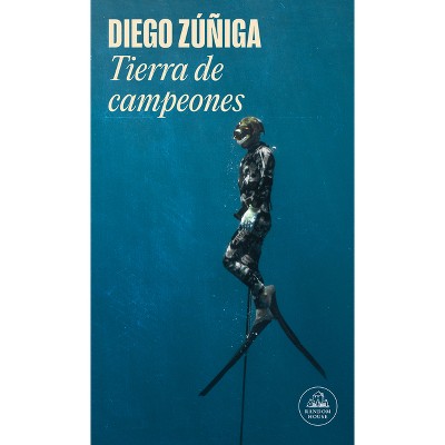 Tierra de Campeones / Land of Champions - (Mapa de Las Lenguas) by  Diego Zúñiga (Paperback)