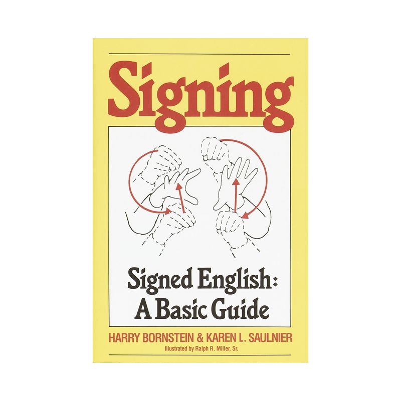 Signing - by  Harry Bornstein & Karen L Saulnier (Paperback), 1 of 2
