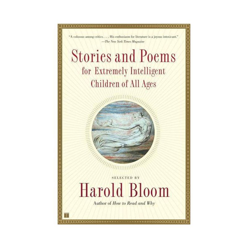Stories and Poems for Extremely Intelligent Children of All Ages - by  Harold Bloom (Paperback), 1 of 2