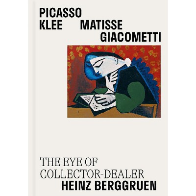 Picasso, Klee, Matisse, Giacometti - by  Claire Bernardi (Hardcover)