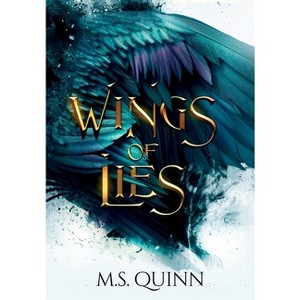 Wings of Lies - by M S Quinn - 1 of 1