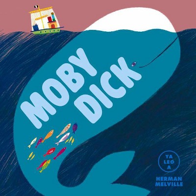 Moby Dick - (YA Leo A...) by  Herman Melville (Hardcover)