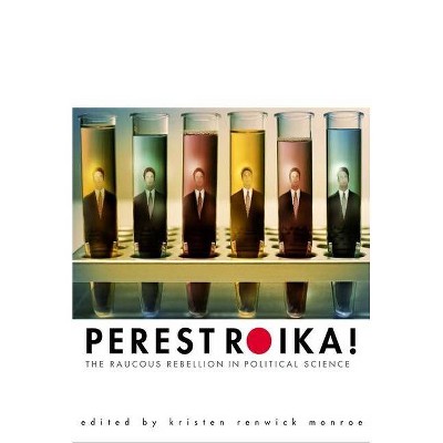 Perestroika! - by  Kristen Renwick Monroe (Paperback)