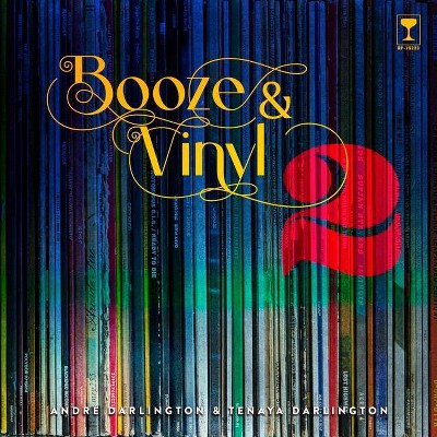 A Booze & Vinyl Christmas by André Darlington