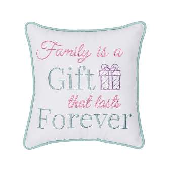C&F Home 10" x 10" Family Is A Gift Embroidered Throw Pillow