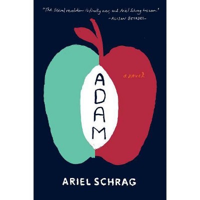 Adam - by  Ariel Schrag (Paperback)