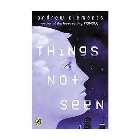 things not seen clements