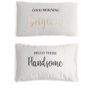 Shiraleah Set Of 2 Standard Pillowcases "Good Morning Gorgeous/ Hello There Handsome" - Shiraleah - 1 of 4