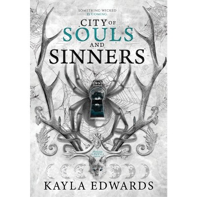 City of Souls and Sinners - (House of Devils) by  Kayla Edwards (Hardcover)