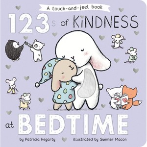 123s of Kindness at Bedtime - (Books of Kindness) by  Patricia Hegarty (Board Book) - 1 of 1