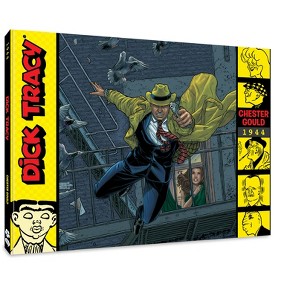 The Complete Dick Tracy Softcover - 1944 - (Complete Dick Tracy by Year) by  Chester Gould (Paperback) - 1 of 1