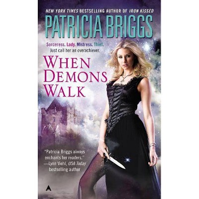 When Demons Walk - (Sianim) by  Patricia Briggs (Paperback)