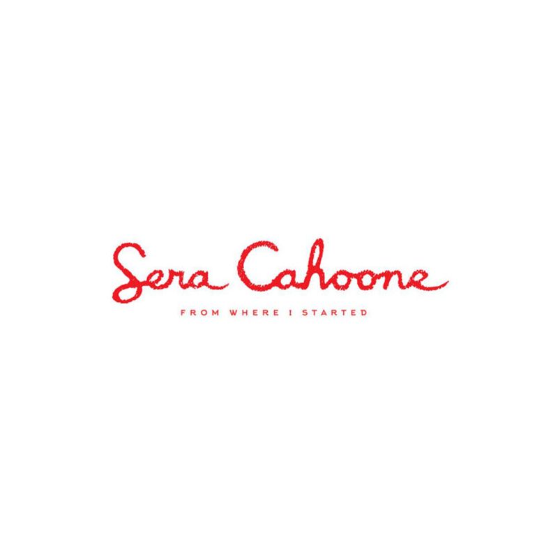 Sera Cahoone - From Where I Started, 1 of 2