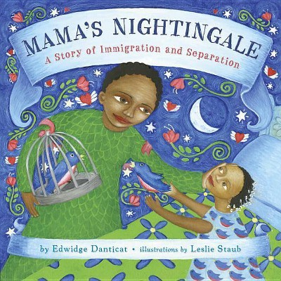 Mama's Nightingale - by  Edwidge Danticat (Hardcover)