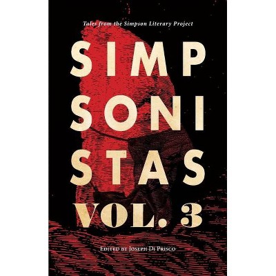 Simpsonistas Vol. 3 - by  Joseph Di Prisco (Paperback)