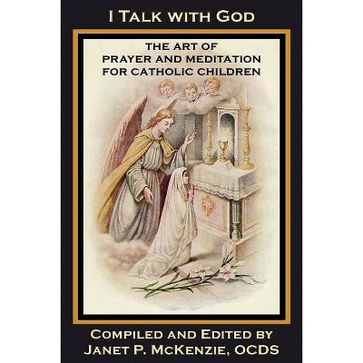 I Talk with God - (Paperback)