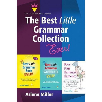 The Best Little Grammar Collection Ever! - by  Arlene Miller (Paperback)