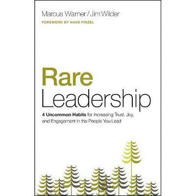 Rare Leadership - by  Marcus Warner & Jim Wilder (Paperback)