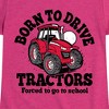 Girls' - Instant Message - Born To Drive Tractors School Fitted Short Sleeve Graphic T-Shirt - 2 of 4