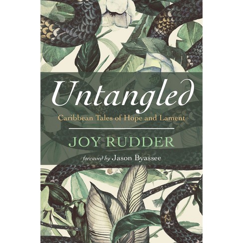 Untangled - By Joy Rudder (paperback) : Target