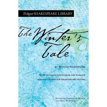 The Winter's Tale - (Folger Shakespeare Library) Annotated by  William Shakespeare (Paperback)