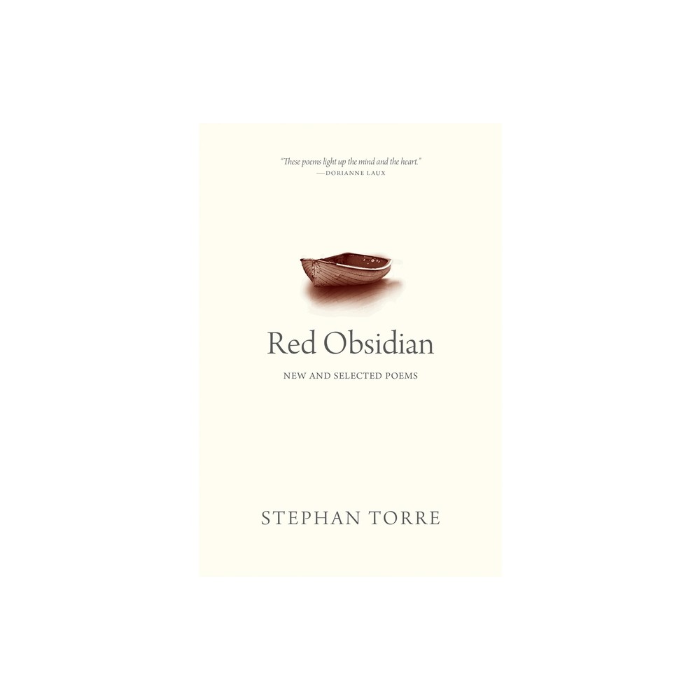 ISBN 9780889777750 product image for Red Obsidian - (Oskana Poetry & Poetics) by Stephan Torre (Paperback) | upcitemdb.com