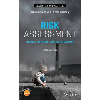 Risk Assessment - (Statistics in Practice) 2nd Edition by  Marvin Rausand & Stein Haugen (Hardcover)